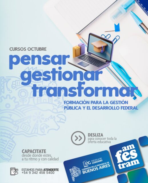 CAPACITARSE ES TAMBIÉN TRANSFORMAR
Desde AMFESTRAM acercamos una nueva propuesta de formación para seguir sumando herramientas, conocimientos y nuevas miradas para la gestión pública.
La Escuela de Gobierno de la Provincia de Buenos Aires presenta una amplia oferta de cursos virtuales sobre temas de plena actualidad: Inteligencia Artificial, comunicación, innovación tecnológica, gobernanza de datos, políticas públicas, redes sociales, accesibilidad digital, soberanía, desarrollo y gestión de proyectos, entre otros.
Una oportunidad para capacitarte desde donde estés, a tu ritmo y con propuestas de calidad.
Deslizá el carrusel para conocer todos los cursos, fechas, modalidades y enlaces de inscripción.
AMFESTRAM | Formación que acompaña. Herramientas para transformar.
#AMFESTRAM #Capacitación #GestiónPública #PolíticasPúblicas #InteligenciaArtificial